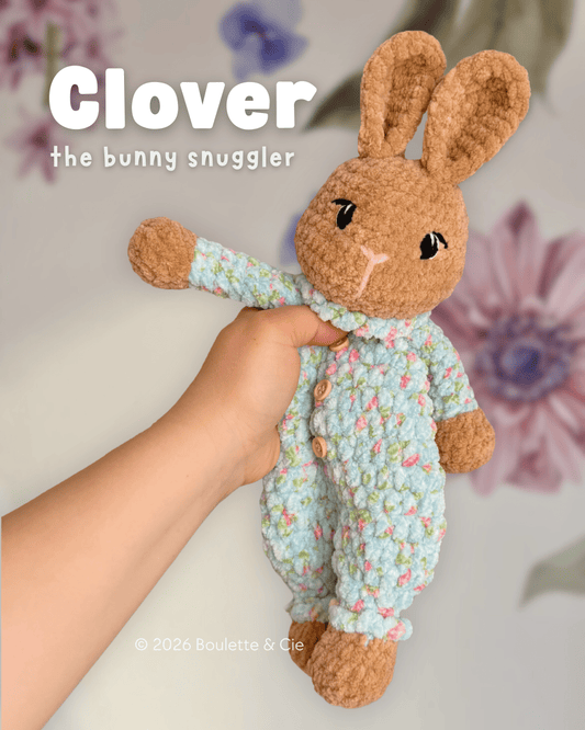 Clover · Doudou lapin - Bunny snuggler · PDF Crochet Pattern · Tutoriel de Crochet