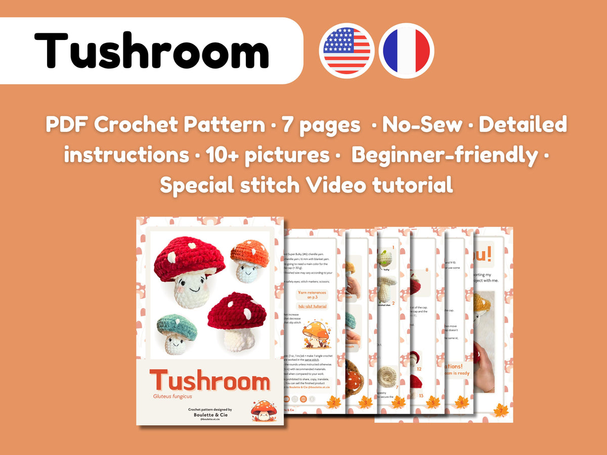Tushroom the Cheeky Mushroom · NO SEW PDF Crochet Pattern · Champotin le Champignon Coquin